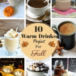 10 Warm Drinks Perfect For Fall