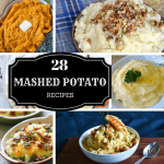 28 Mashed Potato Recipes