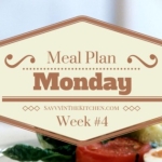 Meal Plan Monday {week #4} Comfort Food