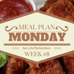 Meal Plan Monday Week #8 (Jan 25th - Jan 31st)