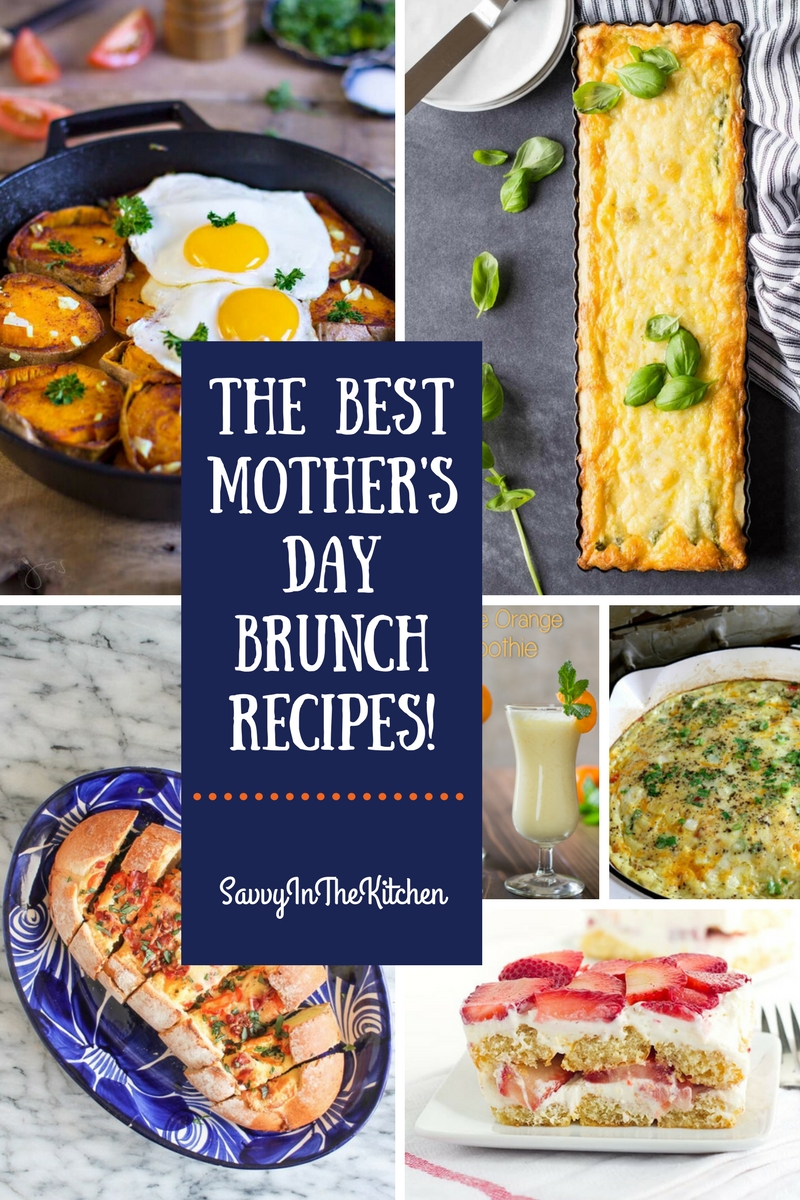 The Best Mother's Day Brunch Recipes!