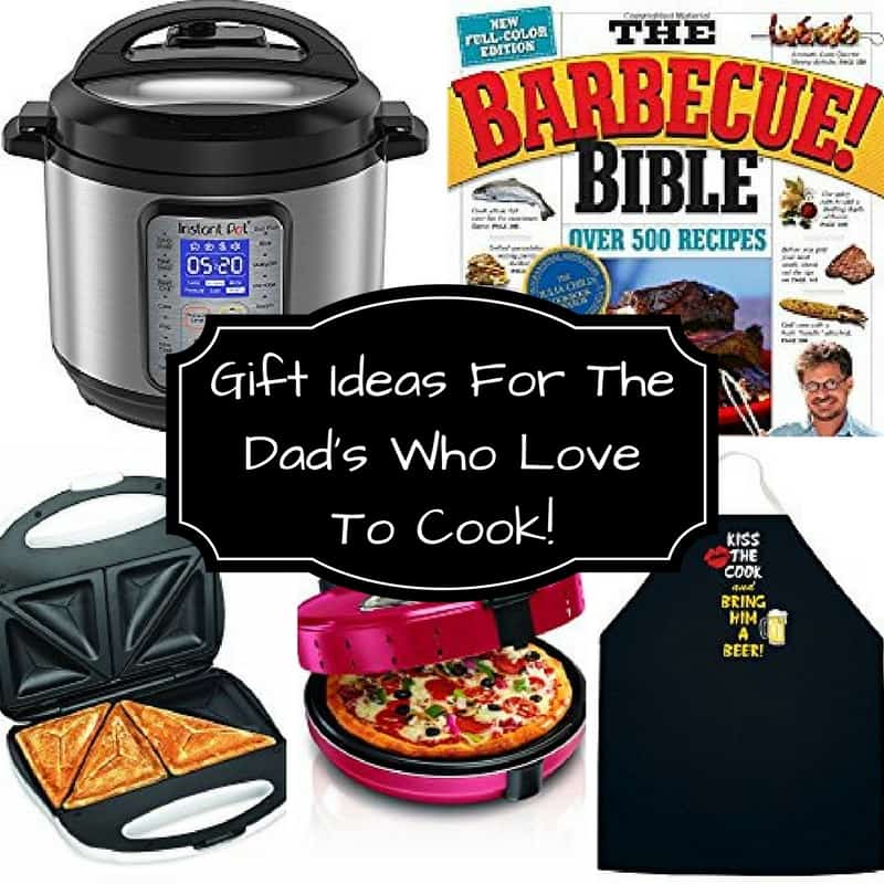 Gift Ideas For The Dad's Who Love To Cook!