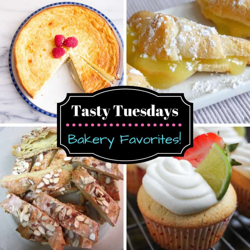 Tasty Tuesdays - Bakery Favorites!