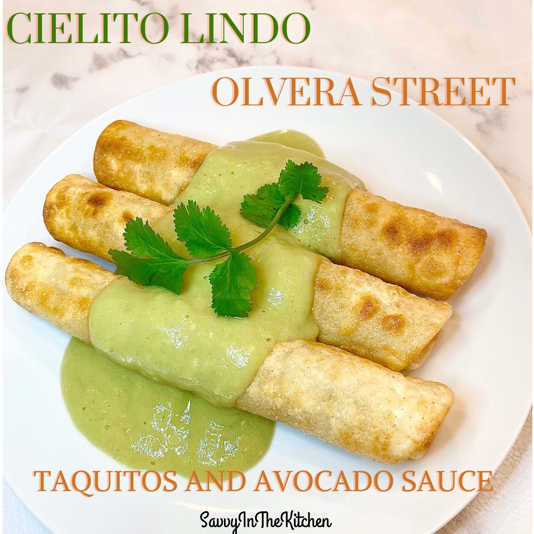 Cielito Lindo Olvera Street Taquitos and Avocado Sauce